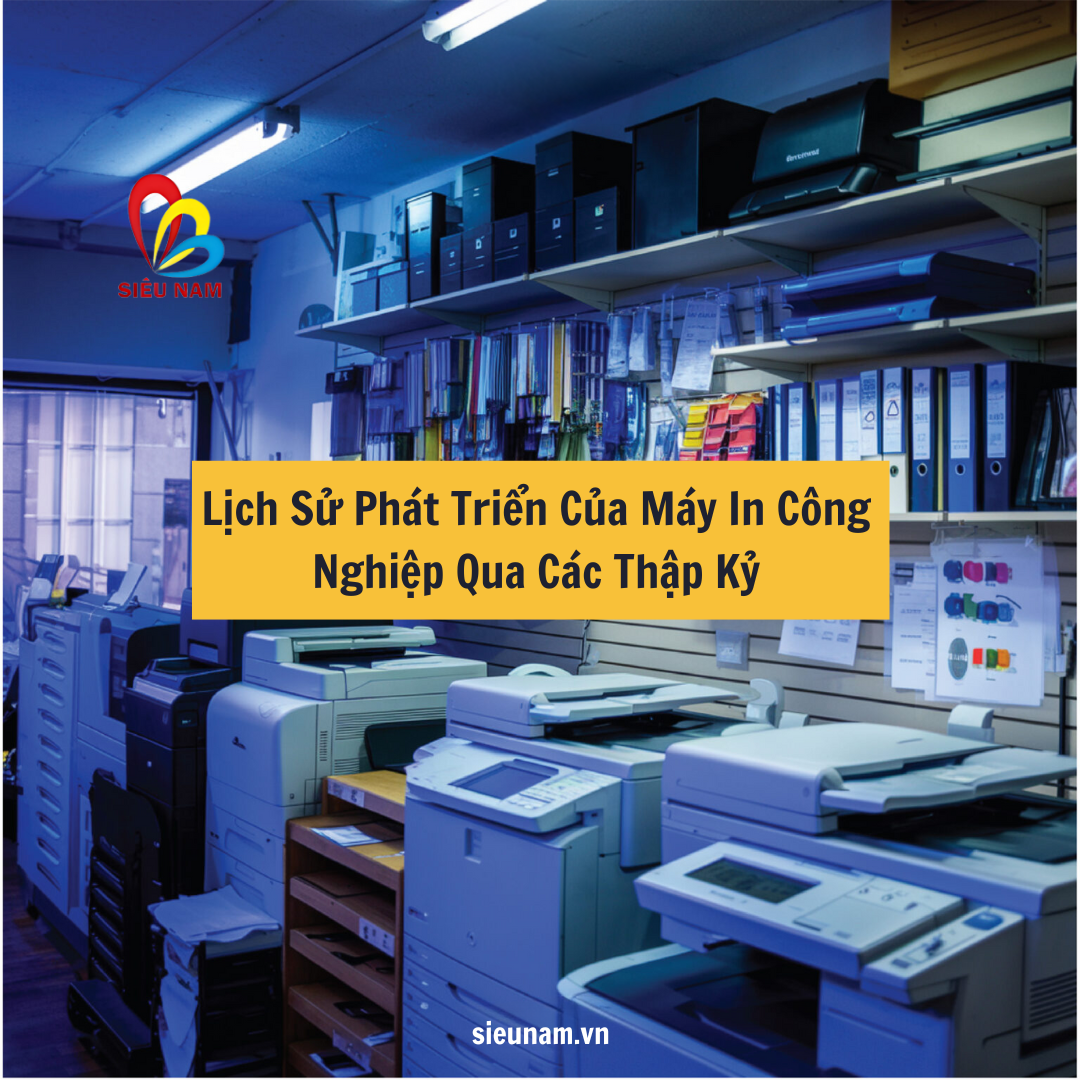 Lịch Sử Phát Triển Của Máy In Công Nghiệp Qua Các Thập Kỷ